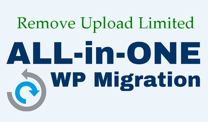 解除All-in-One WP Migration上传512M限制